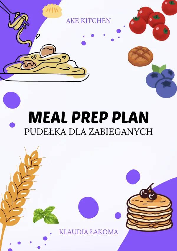 Meal Prep dla zabieganych