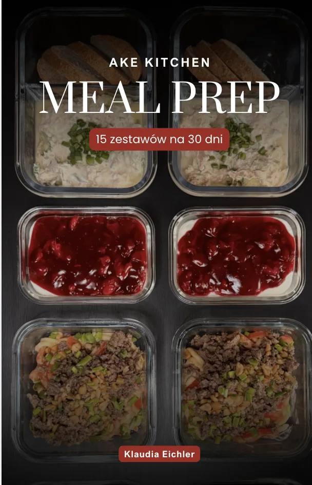 Meal prep - jadłospis na 30 dni cz. I