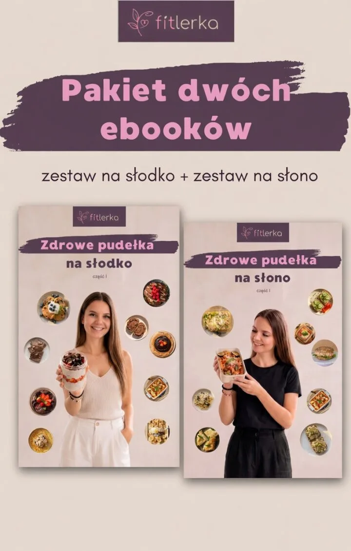 PAKIET DWÓCH EBOOKÓW - Zdrowe pudełka na słono cz. I + Zdrowe pudełka na słodko cz. I