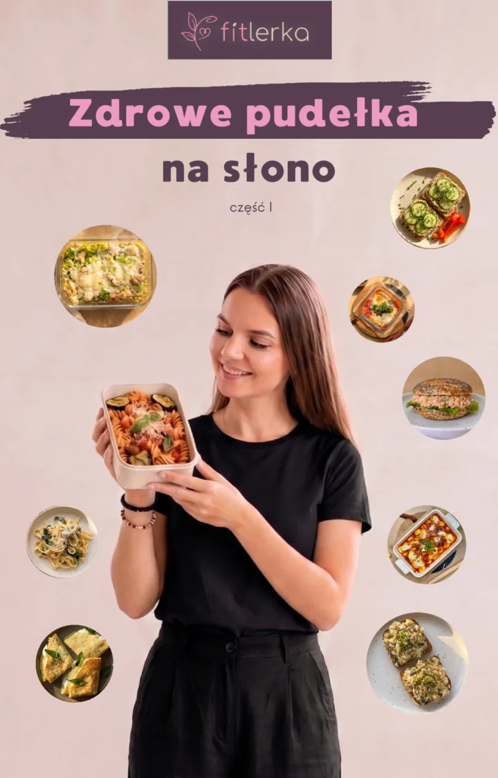 Zdrowe pudełka na słono cz. I